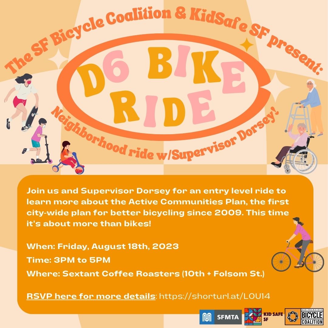 Event flyer: August 18, 3-5PM. Ride meets at Sextant Coffee Roasters (10th St at Folsom St)