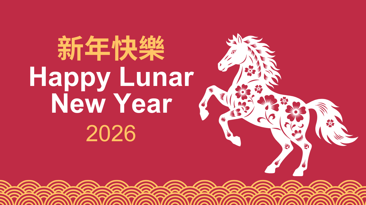 A graphic displays a horse and the words "Happy Lunar New Year 2026"