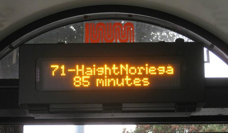 NextMuni digital sign displaying route 71-HaightNoriega with 85 minute wait time in yellow text.