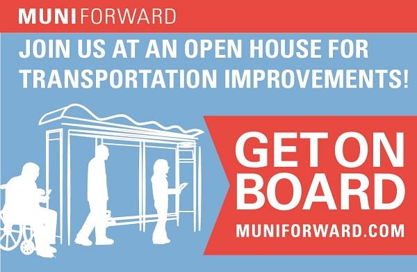 Muni Forward open house advertisement featuring silhouettes of transit riders at a bus shelter with "Get On Board" text and website.