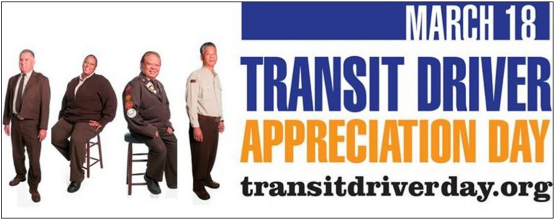 Four Muni operators in uniforms stand beside Transit Driver Appreciation Day logo for March 18.