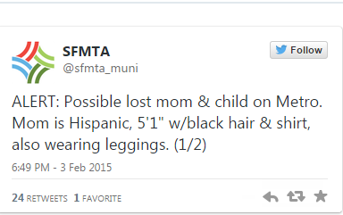 SFMTA Twitter alert about missing Hispanic woman and child on Metro transit system.