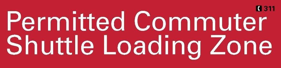 Red sticker stating it is a permitted commuter shuttle loading zone