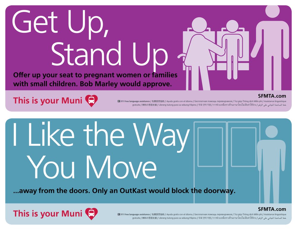 This is Your Muni cards on buses asking customers to offer up seats to others and move away from doors after boarding.