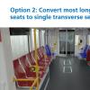 Option 2: Convert most longitudinal seats to single transverse seats.
