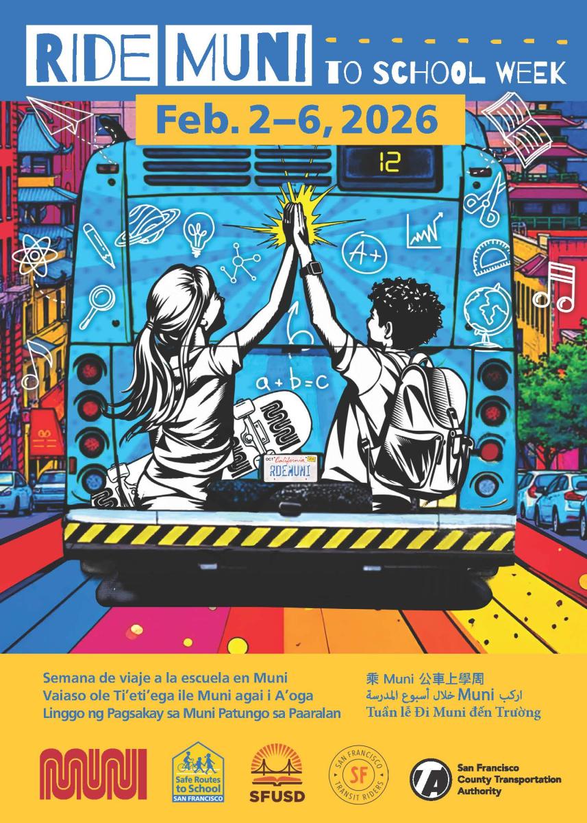 Poster featuring the back of a blue bus with an image of two children high-fiving on it. The title says “Ride Muni to School Week: Feb. 2-6, 2026.”