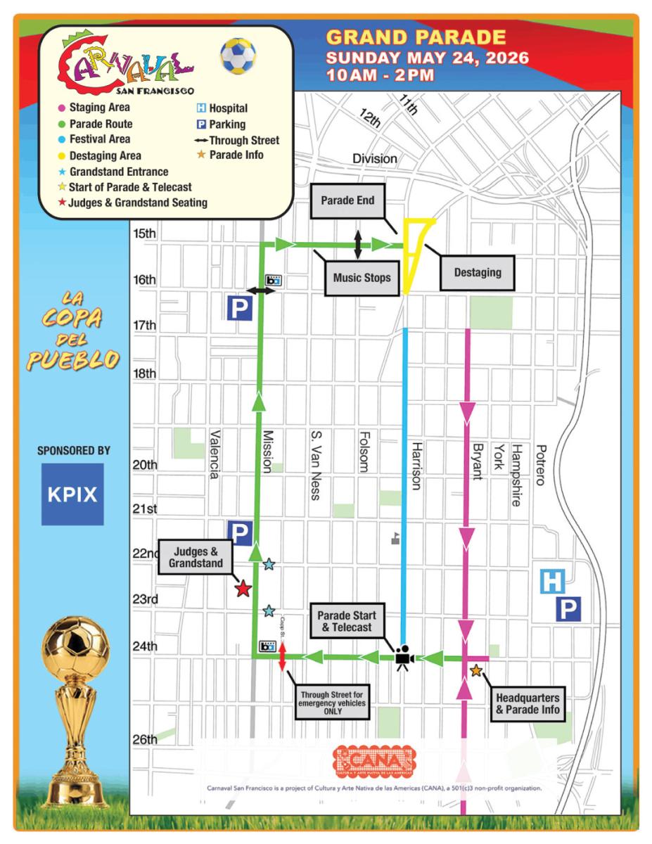 2026 Carnaval San Francisco Grand Parade Route Map. Parade starts on 24th & Bryant Street travels west on to Mission Street then on Mission Street travels north to 15th Street.