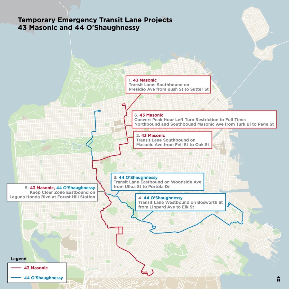 Map showing the full route of the 43 Masonic and 44 O'Shaughnessy but routes. Detail 1: 43 Masonic Transit Lane - southbound on Presdio Ave from Bush to Sutter. Detail 2: 43 Masonic Transit Lane southbond on Masonic Ave from Fell to Oak. Detail 3:  44 O'Shaughnessy Transit Lane Eastbound on Woodside Avenue from Ulloa to Portola. Detail 4: 44 O'Shaughnessy Transit lanes westbound on Bosworth from Lippard to Elk. Detail 5: 43 Masonic, 44 O'Shaughnessy keep clear zone eastbound on Laguna Honda Boulevard at Forest Hill Station. Detail 6: convert peak hour left turn restrictions to full time - northbound and southbound Masonic Avenue from Turk to Page