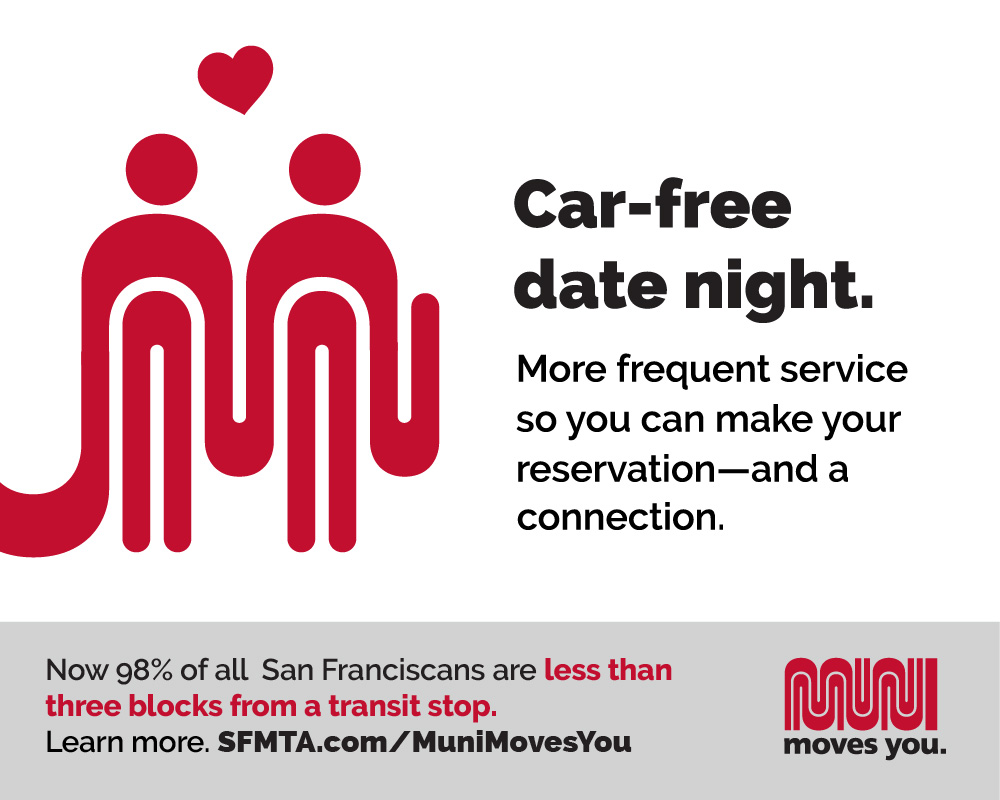 Muni Moves You ad promoting "Car-free date night." with the Muni logo transformed into a couple holding hands. Full text in ad below.