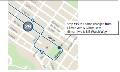 Map of renamed stop at Gilman Ave & Bill Walsh Way for the 29 Sunset