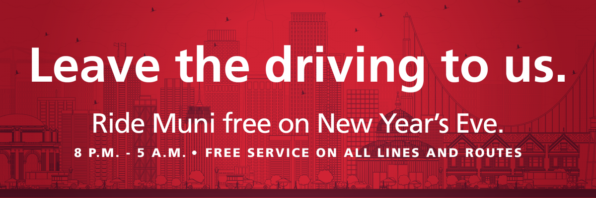 Free Muni for New Year’s Eve