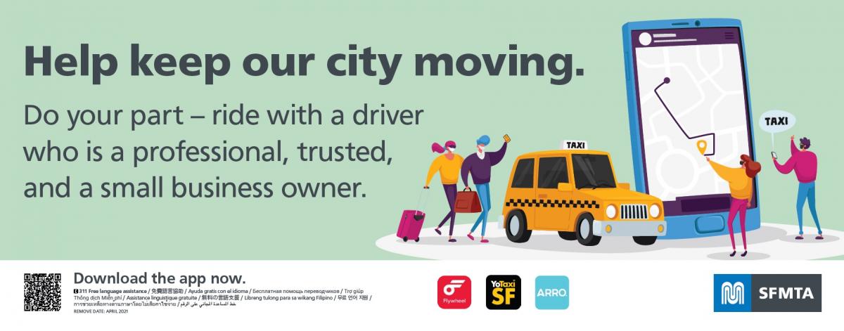 Poster says: help keep our city moving. do your part-- ride with a driver who is a professional, trusted and a small business owner. Image shows figures of a man and woman with suitcases hailing a cab and another man and woman hailing a cab with a smartphone app