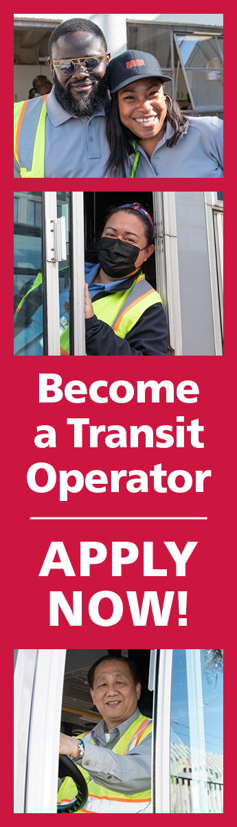 Two images of happy operators and the text, "Become a Transit Operator. Apply Now."