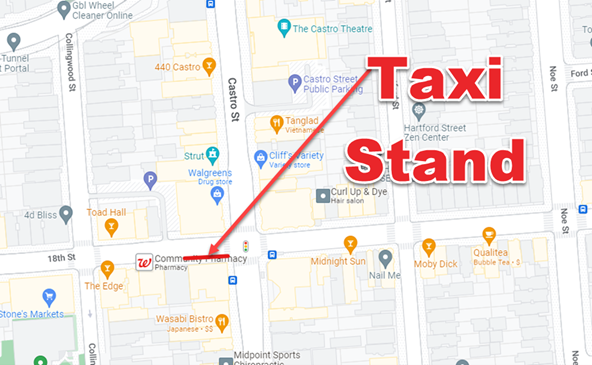 Map of the taxi stand located on Castro St. has been temporarily moved to the south side of 18th Street, west of Castro Street.  