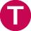 Red circle with a white capital T in the center