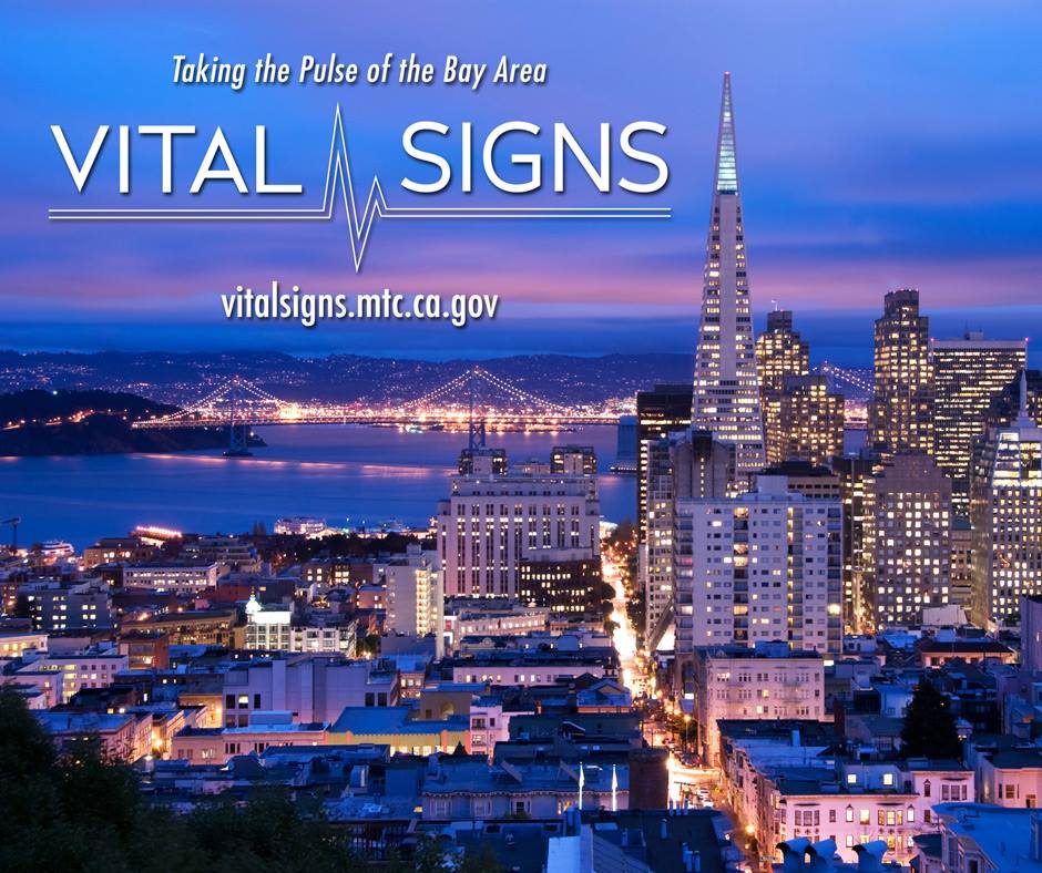 Aerial photo of San Francisco and Bay Bridge with "Taking the Pulse of the Bay Area, Vital Signs, vitalsigns.mtc.ca.gov" in white text. 