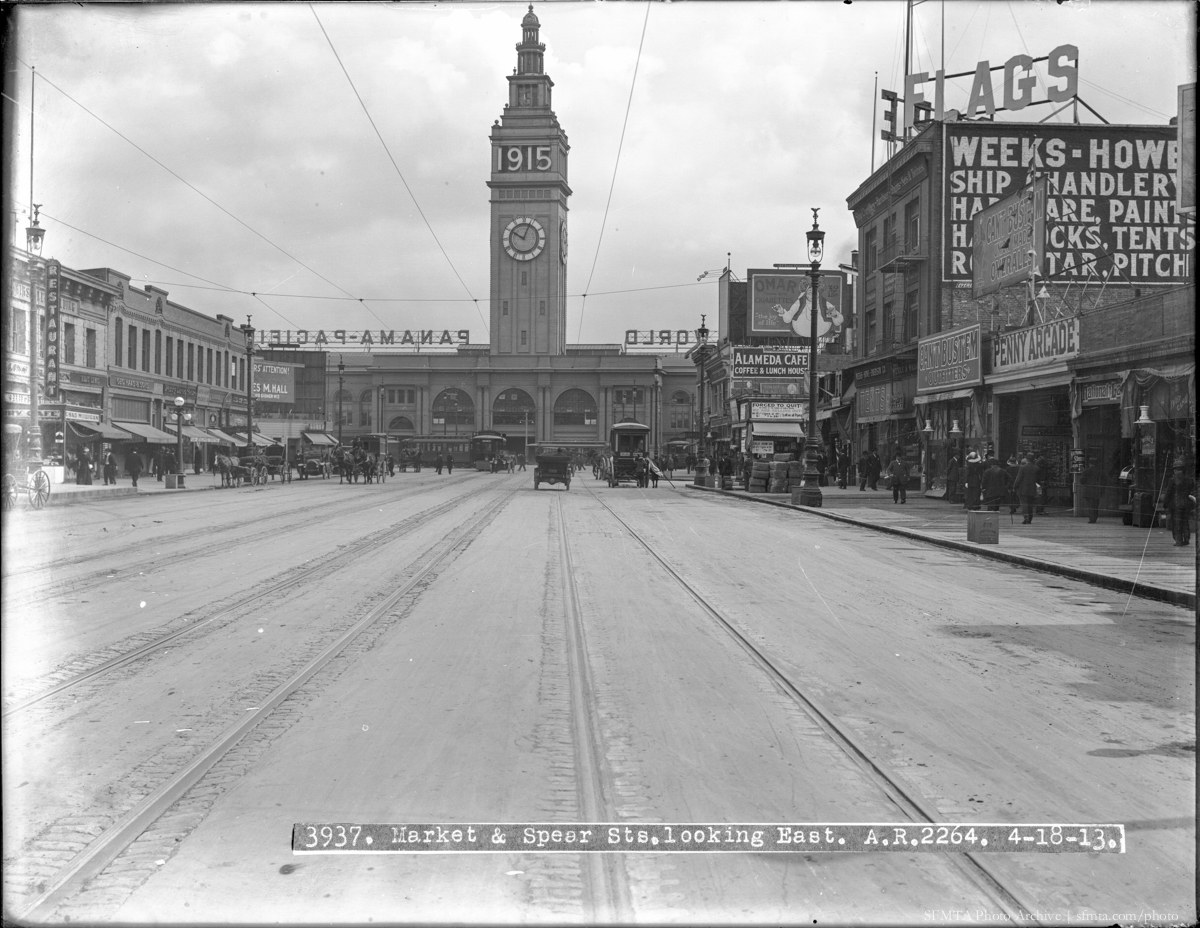 Market and Spear Streets Looking East Towards Ferry Building with 1915 Panama Pacific International Exposition Sign | April 18, 1913 | U03937