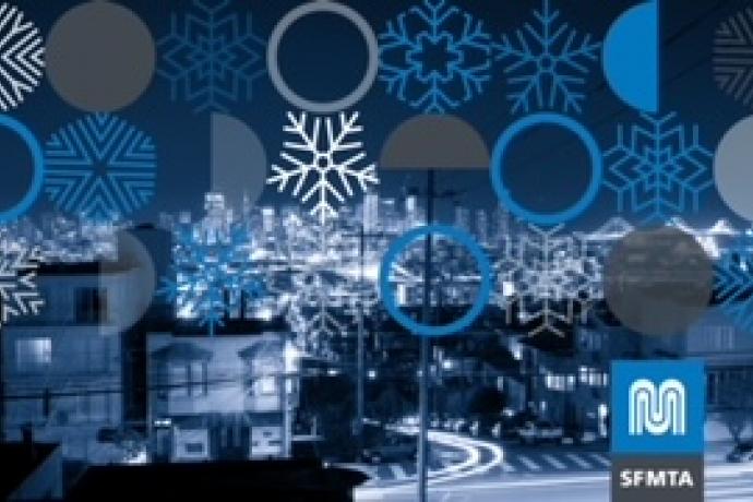 Silhouette image of city streets overlaid with snowflakes and the SFMTA logo 