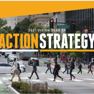 2021 Vision Zero SF Action Strategy